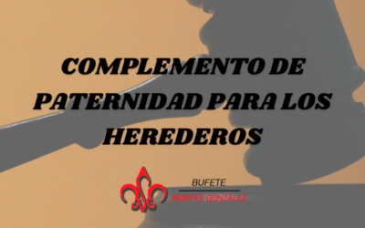 Complemento de paternidad para los herederos