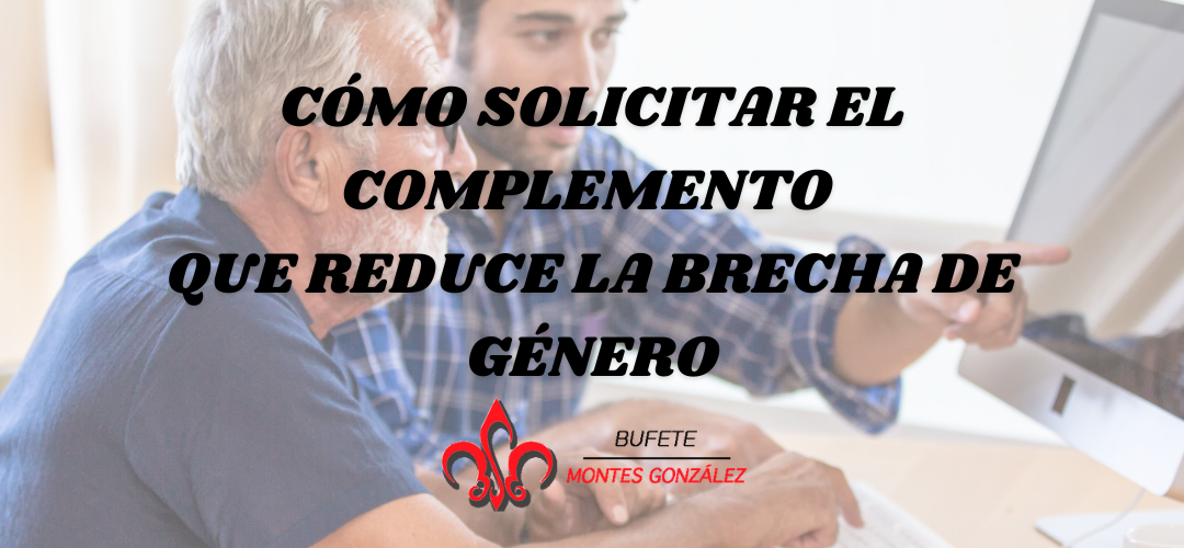 Cómo solicitar el complemento que reduce la brecha de género 